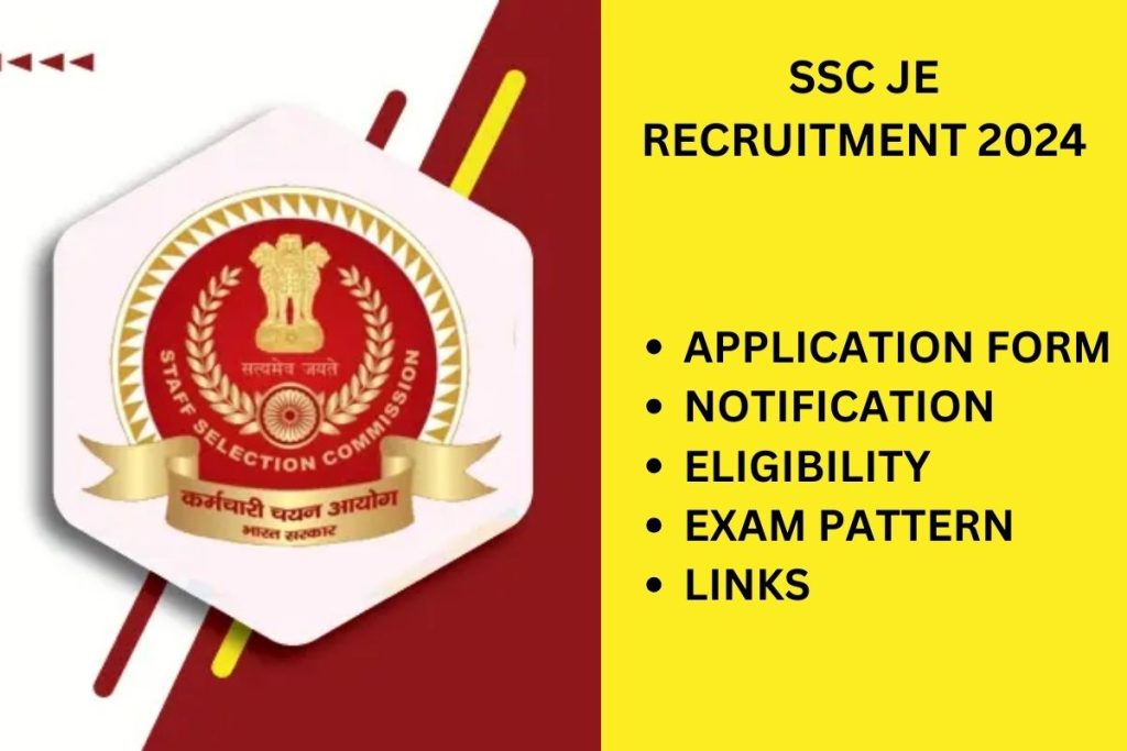 SSC JE Recruitment 2024, Junior Engineer Notification