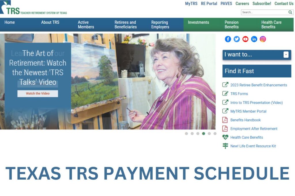 Texas TRS Payment Schedule - Annual Payment Dates, TRS Check Update